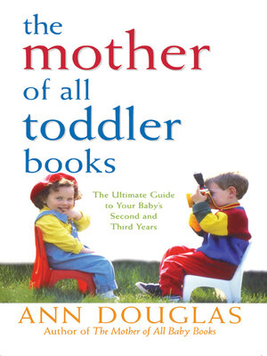cover image of The Mother of All Toddler Books